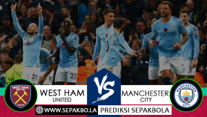 Prediksi Sepakbola West Ham United vs Manchester City 24 November 2018